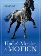 The Horse's Muscles in Motion (New Paperback)